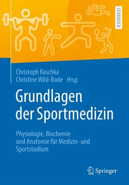 Abbildung von Raschka / Wild-Bode | Grundlagen der Sportmedizin | 1. Auflage | 2026 | beck-shop.de