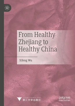 Abbildung von Wu | From Healthy Zhejiang to Healthy China | 1. Auflage | 2026 | beck-shop.de