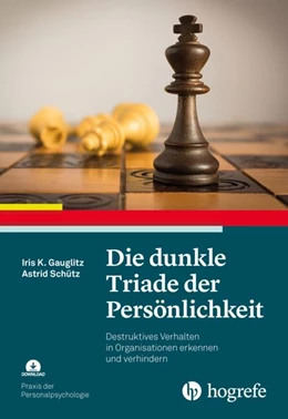 Abbildung von Gauglitz / Schütz | Die dunkle Triade der Persönlichkeit | 1. Auflage | 2026 | 50 | beck-shop.de
