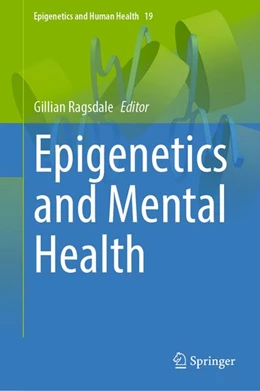 Abbildung von Ragsdale | Epigenetics and Mental Health | 1. Auflage | 2026 | beck-shop.de
