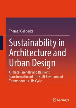 Abbildung von Oebbecke | Sustainability in Architecture and Urban Design | 1. Auflage | 2026 | beck-shop.de