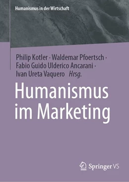 Abbildung von Kotler / Pfoertsch | Humanismus im Marketing | 1. Auflage | 2026 | beck-shop.de