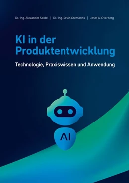 Abbildung von Seidel / Cremanns | KI in der Produktentwicklung | 1. Auflage | 2026 | beck-shop.de