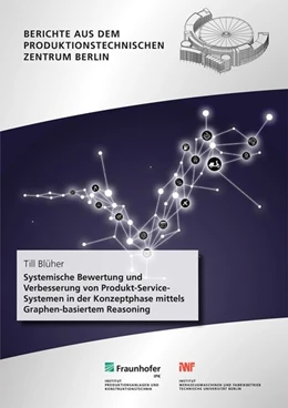 Abbildung von Blüher / Stark | Systemische Bewertung und Verbesserung von Produkt-Service-Systemen in der Konzeptphase mittels Graphen-basiertem Reasoning | 1. Auflage | 2026 | beck-shop.de