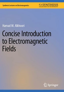 Abbildung von Alkhoori | Concise Introduction to Electromagnetic Fields | 1. Auflage | 2025 | beck-shop.de