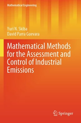 Abbildung von Skiba / Parra Guevara | Mathematical Methods for the Assessment and Control of Industrial Emissions | 1. Auflage | 2025 | beck-shop.de