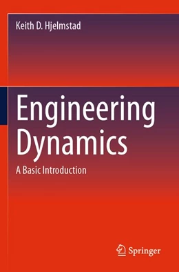 Abbildung von Hjelmstad | Engineering Dynamics | 1. Auflage | 2025 | beck-shop.de