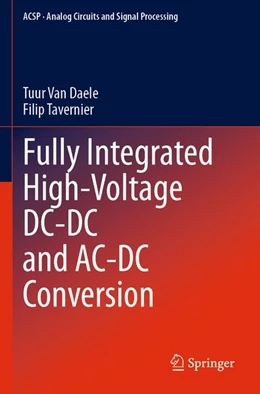 Abbildung von Daele / Tavernier | Fully Integrated High-Voltage DC-DC and AC-DC Conversion | 1. Auflage | 2025 | beck-shop.de