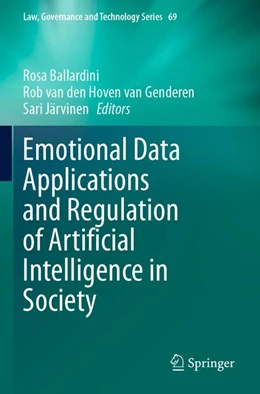Abbildung von Ballardini / Hoven van Genderen | Emotional Data Applications and Regulation of Artificial Intelligence in Society | 1. Auflage | 2026 | beck-shop.de