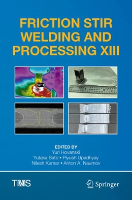 Abbildung von Hovanski / Sato | Friction Stir Welding and Processing XIII | 1. Auflage | 2026 | beck-shop.de