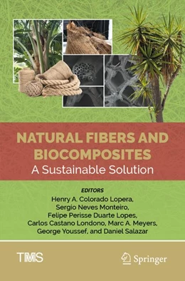 Abbildung von Lopera / Monteiro | Natural Fibers and Biocomposites | 1. Auflage | 2026 | beck-shop.de