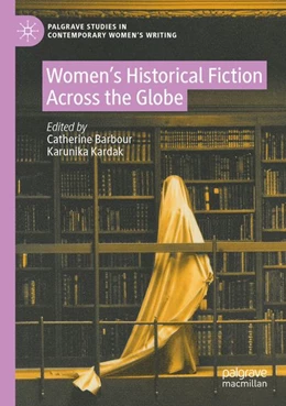 Abbildung von Barbour / Kardak | Women's Historical Fiction Across the Globe | 1. Auflage | 2026 | beck-shop.de