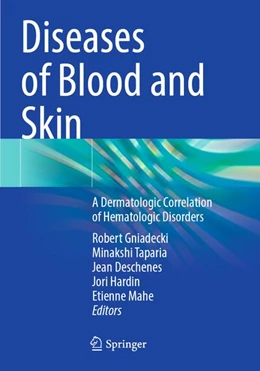 Abbildung von Gniadecki / Taparia | Diseases of Blood and Skin | 1. Auflage | 2026 | beck-shop.de