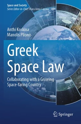 Abbildung von Koskina / Plionis | Greek Space Law | 1. Auflage | 2026 | beck-shop.de