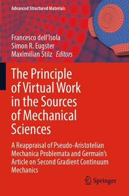 Abbildung von Dell'Isola / Eugster | The Principle of Virtual Work in the Sources of Mechanical Sciences | 1. Auflage | 2026 | beck-shop.de