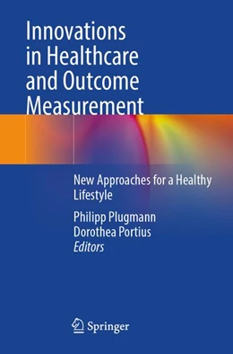 Abbildung von Plugmann / Portius | Innovations in Healthcare and Outcome Measurement | 1. Auflage | 2026 | beck-shop.de