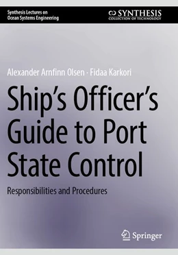 Abbildung von Olsen / Karkori | Ship's Officer's Guide to Port State Control | 1. Auflage | 2026 | beck-shop.de