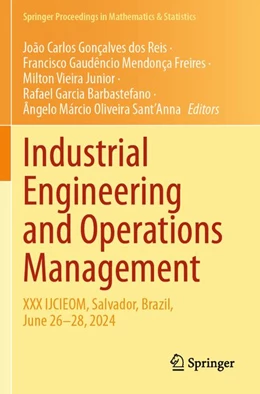 Abbildung von Gonçalves Dos Reis / Mendonça Freires | Industrial Engineering and Operations Management | 1. Auflage | 2026 | beck-shop.de