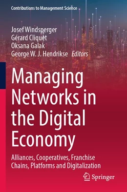 Abbildung von Windsperger / Cliquet | Managing Networks in the Digital Economy | 1. Auflage | 2026 | beck-shop.de