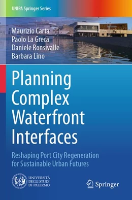 Abbildung von Carta / La Greca | Planning Complex Waterfront Interfaces | 1. Auflage | 2026 | beck-shop.de