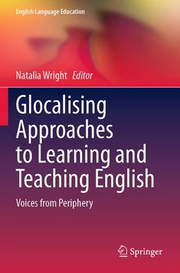 Abbildung von Wright | Glocalising Approaches to Learning and Teaching English | 1. Auflage | 2026 | beck-shop.de