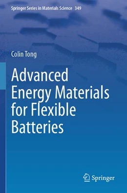 Abbildung von Tong | Advanced Energy Materials for Flexible Batteries | 1. Auflage | 2026 | beck-shop.de