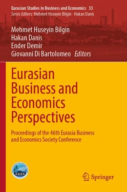 Abbildung von Bilgin / Danis | Eurasian Business and Economics Perspectives | 1. Auflage | 2026 | beck-shop.de