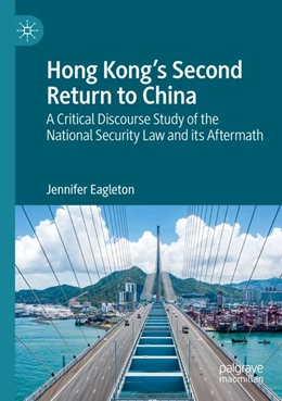 Abbildung von Eagleton | Hong Kong's Second Return to China | 1. Auflage | 2026 | beck-shop.de
