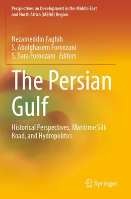 Abbildung von Faghih / Foroozani | The Persian Gulf | 1. Auflage | 2026 | beck-shop.de