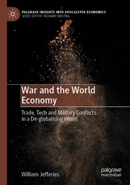 Abbildung von Jefferies | War and the World Economy | 1. Auflage | 2026 | beck-shop.de