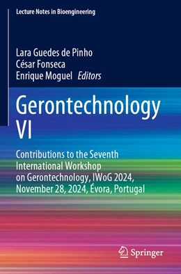 Abbildung von de Pinho / Fonseca | Gerontechnology VI | 1. Auflage | 2026 | beck-shop.de