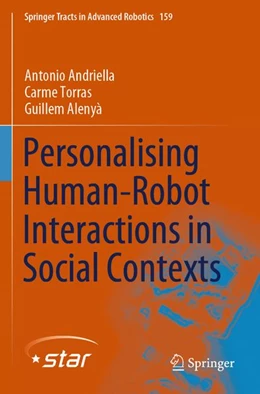Abbildung von Andriella / Torras | Personalising Human-Robot Interactions in Social Contexts | 1. Auflage | 2026 | beck-shop.de