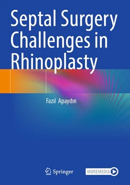 Abbildung von Apayd¿n | Septal Surgery Challenges in Rhinoplasty | 1. Auflage | 2026 | beck-shop.de
