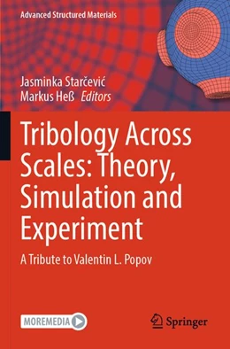 Abbildung von Star¿evi¿ / Heß | Tribology Across Scales: Theory, Simulation and Experiment | 1. Auflage | 2026 | beck-shop.de