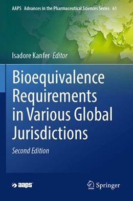 Abbildung von Kanfer | Bioequivalence Requirements in Various Global Jurisdictions | 2. Auflage | 2026 | beck-shop.de