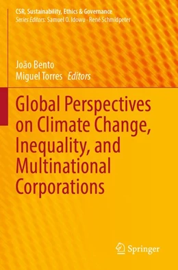Abbildung von Bento / Torres | Global Perspectives on Climate Change, Inequality, and Multinational Corporations | 1. Auflage | 2026 | beck-shop.de