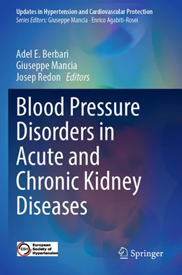 Abbildung von Berbari / Mancia | Blood Pressure Disorders in Acute and Chronic Kidney Diseases | 1. Auflage | 2026 | beck-shop.de