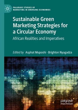 Abbildung von Muposhi / Nyagadza | Sustainable Green Marketing Strategies for a Circular Economy | 1. Auflage | 2026 | beck-shop.de
