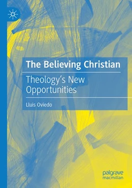 Abbildung von Oviedo | The Believing Christian | 1. Auflage | 2026 | beck-shop.de