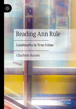 Abbildung von Barnes | Reading Ann Rule | 1. Auflage | 2026 | beck-shop.de