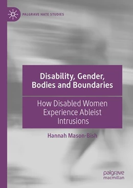 Abbildung von Mason-Bish | Disability, Gender, Bodies and Boundaries | 1. Auflage | 2026 | beck-shop.de