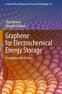 Abbildung von Khanna / Prakash | Graphene for Electrochemical Energy Storage | 1. Auflage | 2026 | beck-shop.de