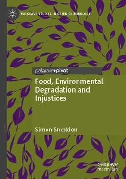 Abbildung von Sneddon | Food, Environmental Degradation and Injustices | 1. Auflage | 2026 | beck-shop.de