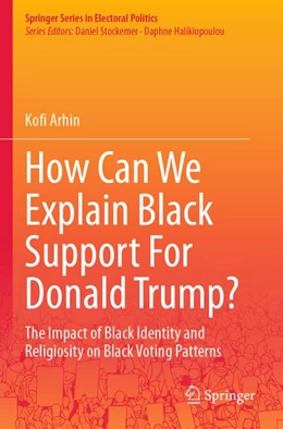 Abbildung von Arhin | How Can We Explain Black Support For Donald Trump? | 1. Auflage | 2026 | beck-shop.de