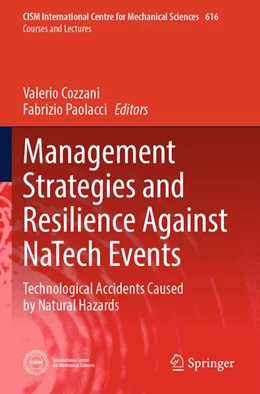 Abbildung von Cozzani / Paolacci | Management Strategies and Resilience Against NaTech Events | 1. Auflage | 2026 | beck-shop.de