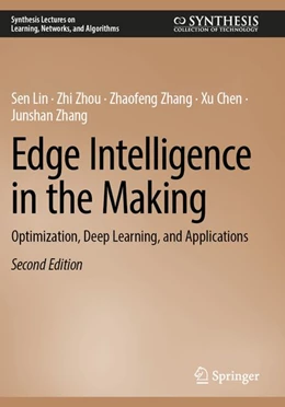 Abbildung von Lin / Zhou | Edge Intelligence in the Making | 2. Auflage | 2026 | beck-shop.de