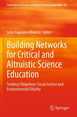 Abbildung von Bencze | Building Networks for Critical and Altruistic Science Education | 1. Auflage | 2026 | beck-shop.de