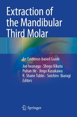 Abbildung von Iwanaga / Kikuta | Extraction of the Mandibular Third Molar | 1. Auflage | 2026 | beck-shop.de