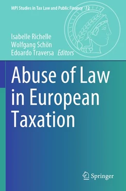 Abbildung von Richelle / Schön | Abuse of Law in European Taxation | 1. Auflage | 2026 | beck-shop.de