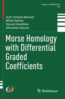 Abbildung von Barraud / Damian | Morse Homology with Differential Graded Coefficients | 1. Auflage | 2026 | beck-shop.de